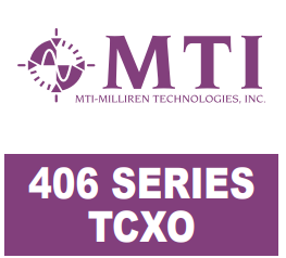 MTI-Milliren 406系列TCXO溫補(bǔ)晶振 MTI-Milliren 406系列TCXO溫補(bǔ)晶振